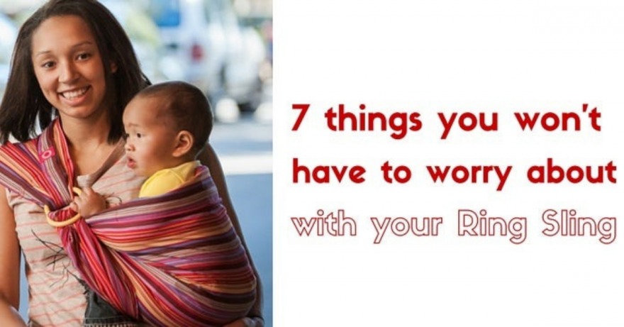 7 things you won’t have to worry about when using a Baby Ring Sling